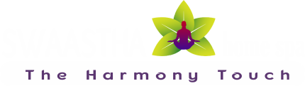 Swaastha Home Spa | The Harmony Touch